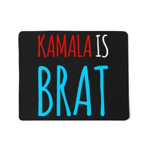 Wo Kamala Is Brat Mousepad