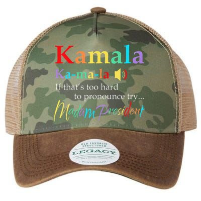 Women Kamala If Thats Too Hard To Pronounce Try Madam President Gift Legacy Tie Dye Trucker Hat