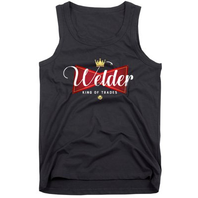 Welder King Of Trades In A Parody Funny Welding Grandpa Dad Tank Top