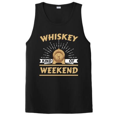 Whiskey Kind Of Weekend Whisky Ing Alcohol Er Gift PosiCharge Competitor Tank