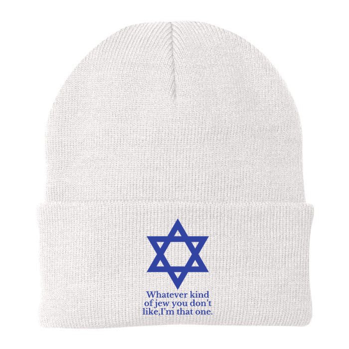 Whatever Kind Of Jew You Don’T Like I’M That One Knit Cap Winter Beanie