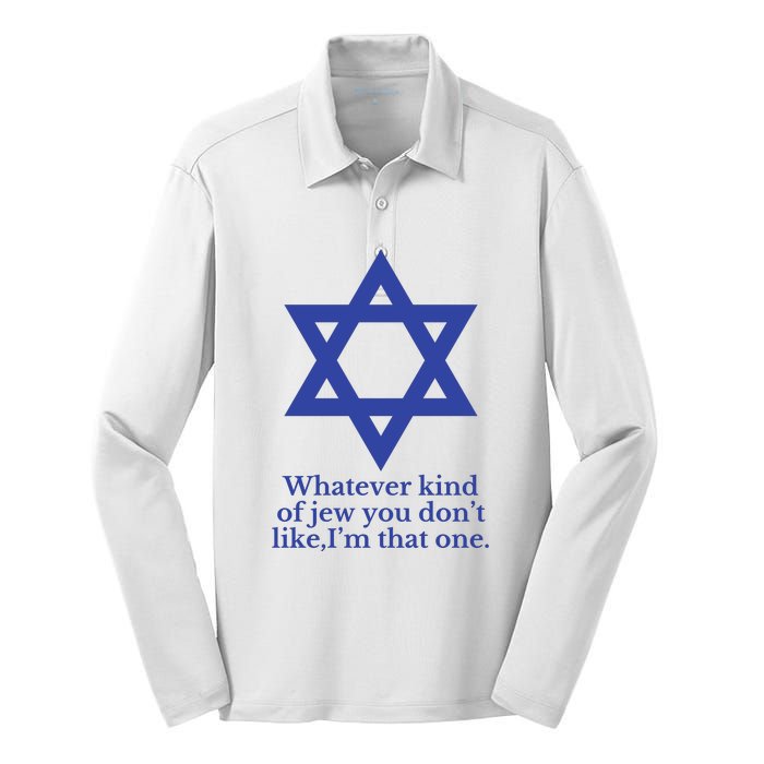 Whatever Kind Of Jew You Don’T Like I’M That One Silk Touch Performance Long Sleeve Polo