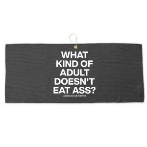 What Kind Of Adult DoesnT Eat Ass Large Microfiber Waffle Golf Towel