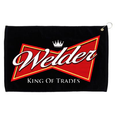 Welder King Of Trades Iron Worker Weld Welding Lover Grommeted Golf Towel