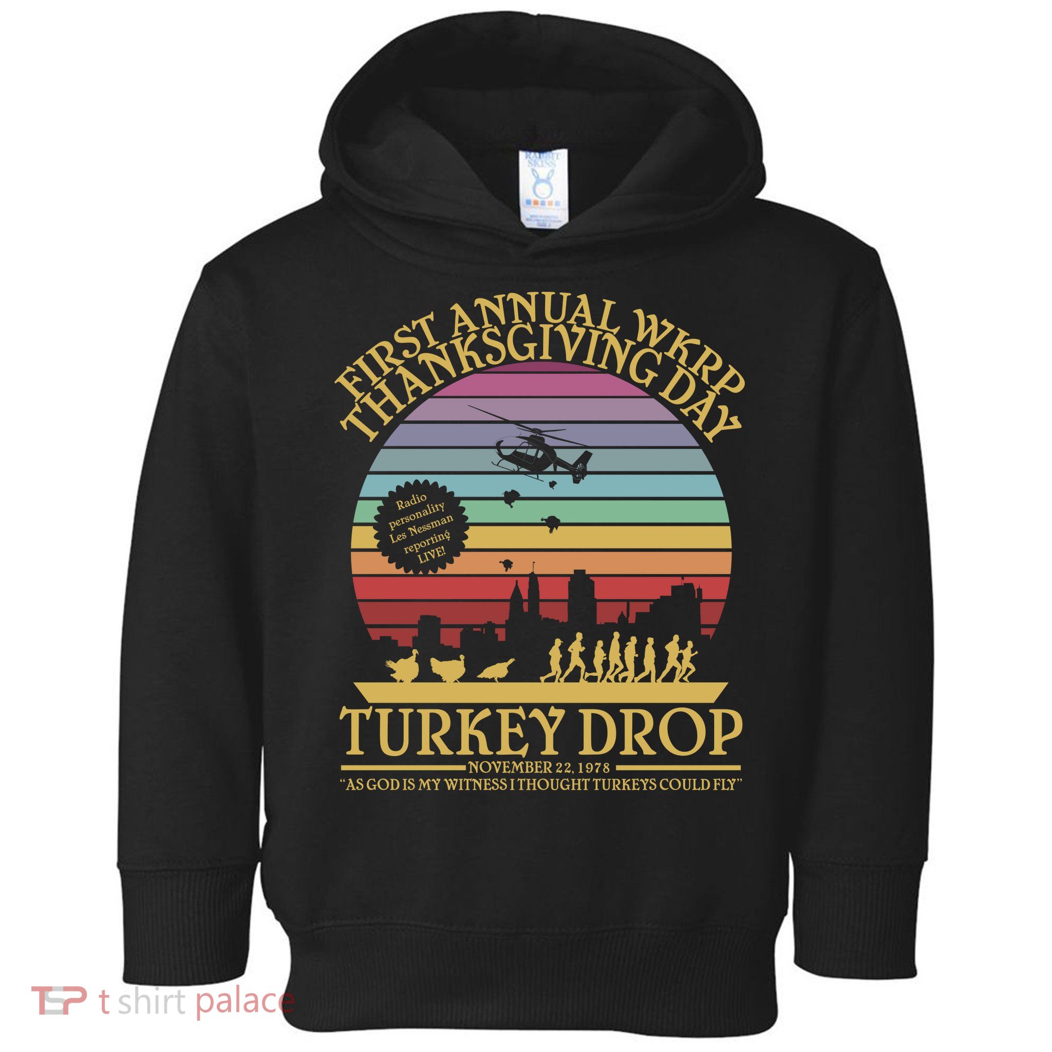 WKRP Thanksgiving Turkey Drop Funny Retro Toddler Hoodie