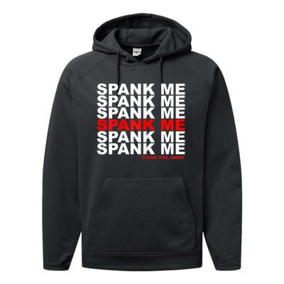 Womens Kinky Spank Me Daddy Funny Spanking Gear Performance Fleece Hoodie