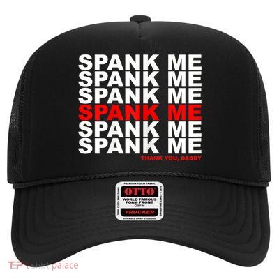 Womens Kinky Spank Me Daddy Funny Spanking Gear High Crown Mesh Back Trucker Hat