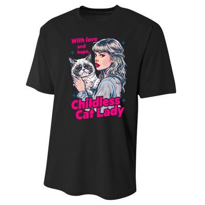 With Love And Hope Childless Cat Lady For Kamala Harris Performance Sprint T-Shirt