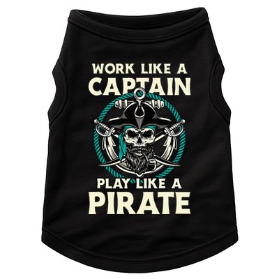 Work Like A Captain Play Like A Pirate Skull Crossbones Doggie Tank