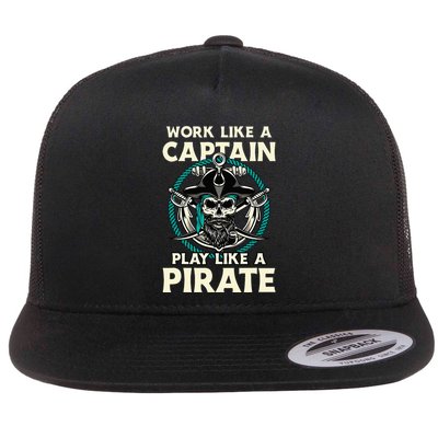 Work Like A Captain Play Like A Pirate Skull Crossbones Flatbill Hat
