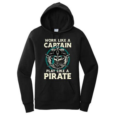 Work Like A Captain Play Like A Pirate Skull Crossbones Women's Pullover Hoodie