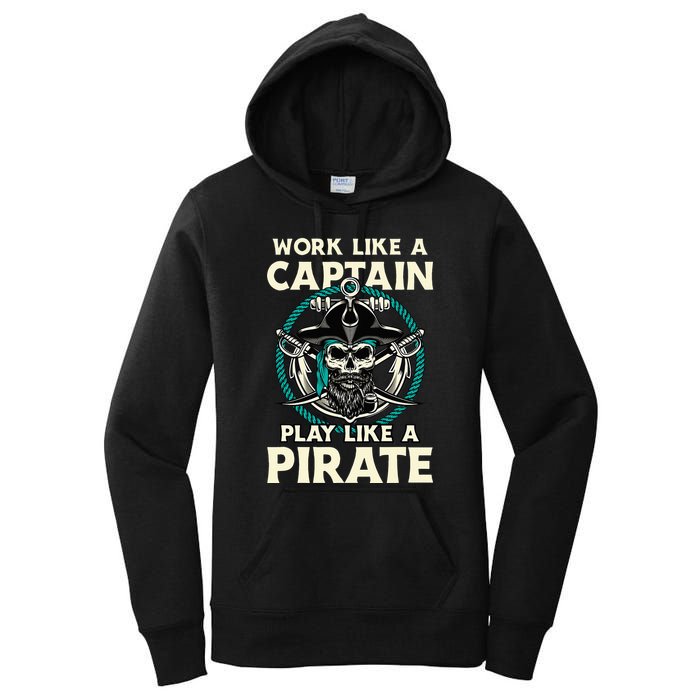 Work Like A Captain Play Like A Pirate Skull Crossbones Women's Pullover Hoodie