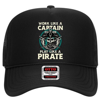 Work Like A Captain Play Like A Pirate Skull Crossbones Trucker Hat