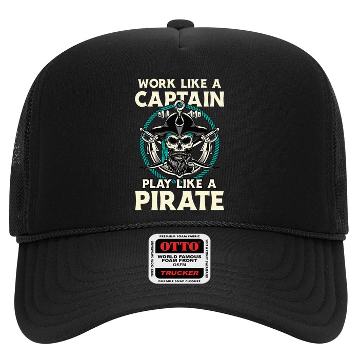 Work Like A Captain Play Like A Pirate Skull Crossbones Trucker Hat