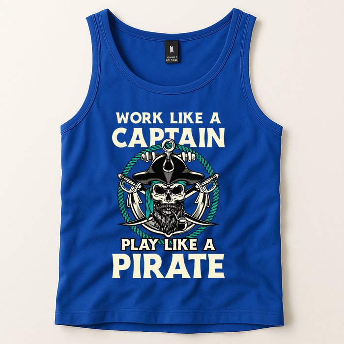 Work Like A Captain Play Like A Pirate Skull Crossbones Tank Top