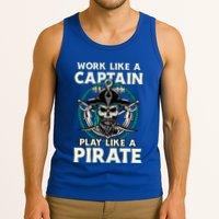 Work Like A Captain Play Like A Pirate Skull Crossbones Tank Top