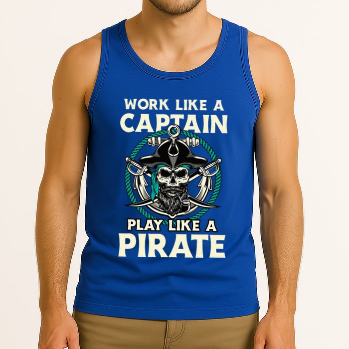 Work Like A Captain Play Like A Pirate Skull Crossbones Tank Top
