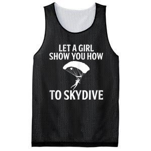 Womens Let A Girl Show You How To Skydive, Skydiver Skydiving Mesh Reversible Basketball Jersey Tank