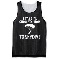 Womens Let A Girl Show You How To Skydive, Skydiver Skydiving Mesh Reversible Basketball Jersey Tank