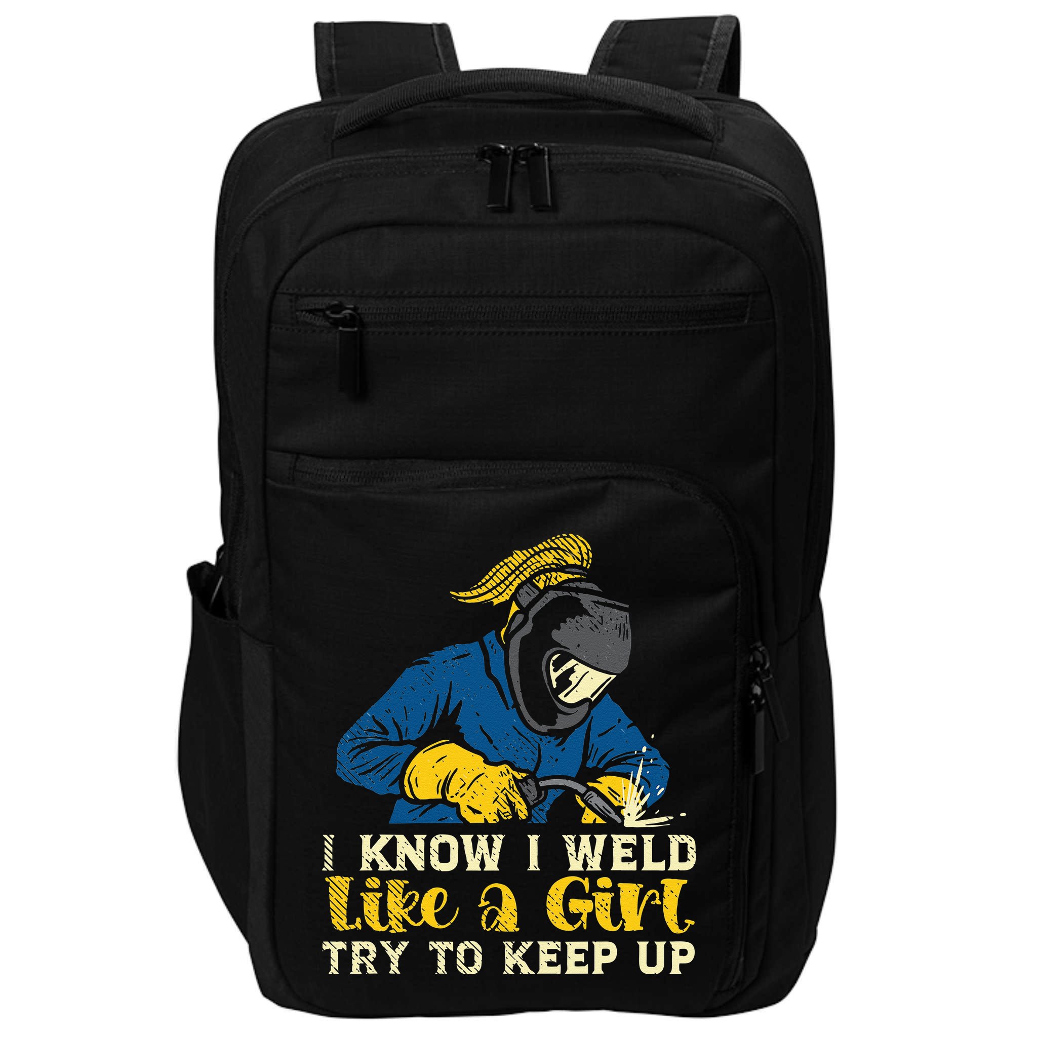 Weld Like A Welder Ironworker Ironsmith Welding Impact Tech Backpack