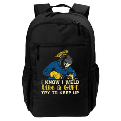 Weld Like A Welder Ironworker Ironsmith Welding Daily Commute Backpack