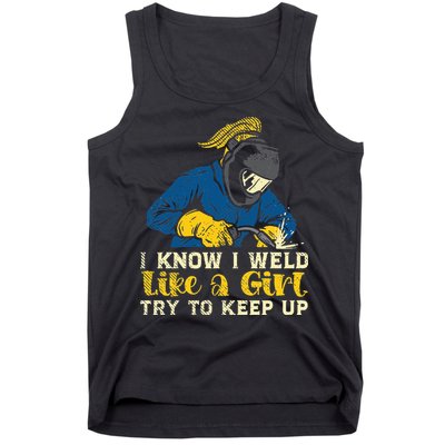 Weld Like A Welder Ironworker Ironsmith Welding Tank Top
