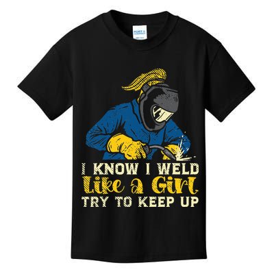 Weld Like A Welder Ironworker Ironsmith Welding Kids T-Shirt