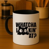 Watcha Lookin At Funny Cat Mug