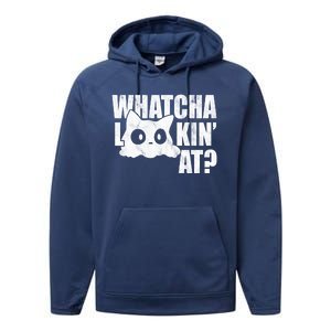 Watcha Lookin At Funny Cat Performance Fleece Hoodie