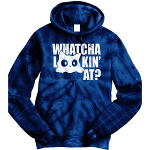 Watcha Lookin At Funny Cat Tie Dye Hoodie