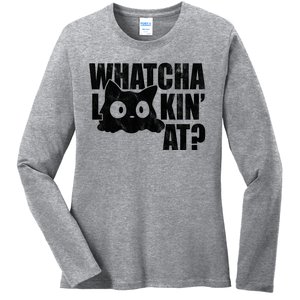 Watcha Lookin At Funny Cat Ladies Long Sleeve Shirt