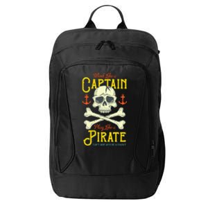 Work Like A Captin Play Like A Pirate City Backpack