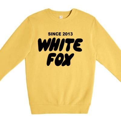 With Love Always White Fox Since 2013 Gift Premium Crewneck Sweatshirt