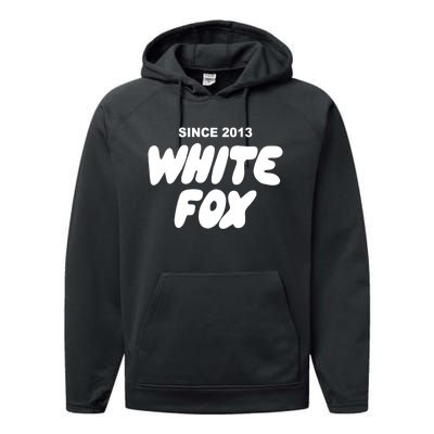 With Love Always White Fox Since 2013 Gift Performance Fleece Hoodie