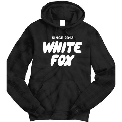 With Love Always White Fox Since 2013 Gift Tie Dye Hoodie