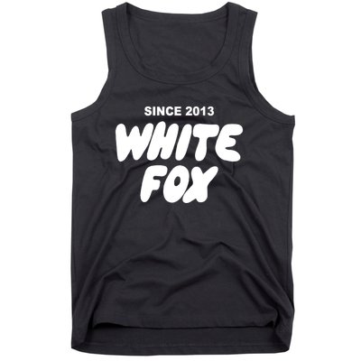 With Love Always White Fox Since 2013 Gift Tank Top