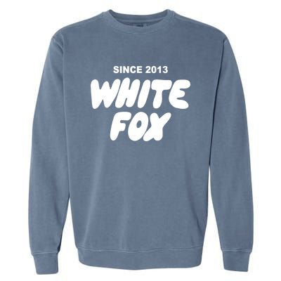 With Love Always White Fox Since 2013 Gift Garment-Dyed Sweatshirt