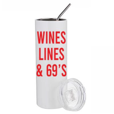 Wines Lines And 69's Stainless Steel Tumbler