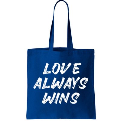 Wo Love Always Wins Gift Meaningful Gift Tote Bag