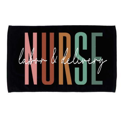 Wo Labor and Delivery Nurse L&D Nurse Nursing Week Microfiber Hand Towel