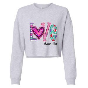 Wo Love Aunt Life Of Hearts Valentines Day Meaningful Gift Cropped Pullover Crew