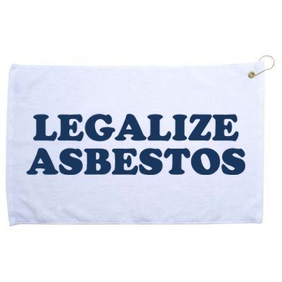 Worstshirts Legalize Asbestos Grommeted Golf Towel