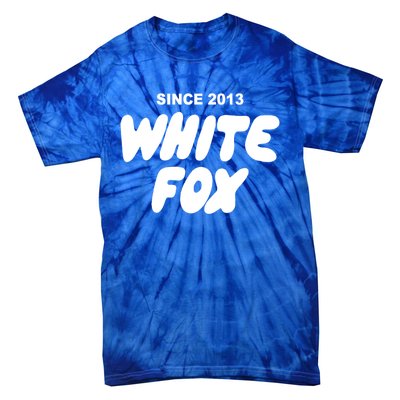 With Love Always White Fox White Fox Vol 3 Since 2013 Gift Tie-Dye T-Shirt