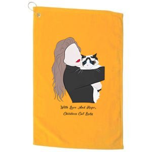 With Love And Hope Childless Cat Lady Platinum Collection Golf Towel