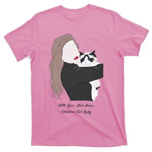 With Love And Hope Childless Cat Lady T-Shirt