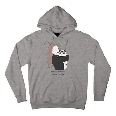 With Love And Hope Childless Cat Lady Tall Hoodie