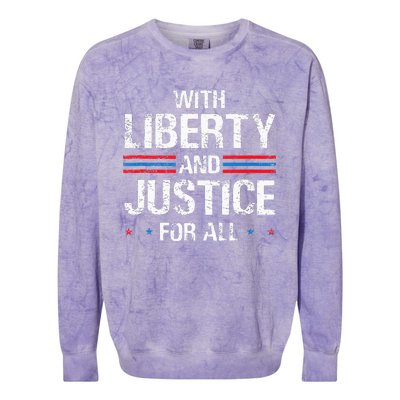 With Liberty And Justice For All Indivisible Equality Colorblast Crewneck Sweatshirt