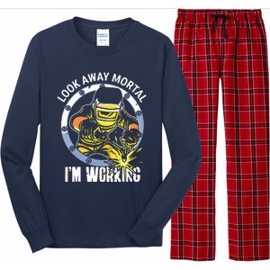 Welder Look Away Mortal I'm Working Funny Welding Long Sleeve Pajama Set