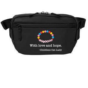 With Love And Hope Childless Cat Lady Crossbody Pack