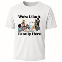 WeRe Like A Family Here Cooling Performance Crew T-Shirt